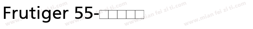 Frutiger 55字体转换